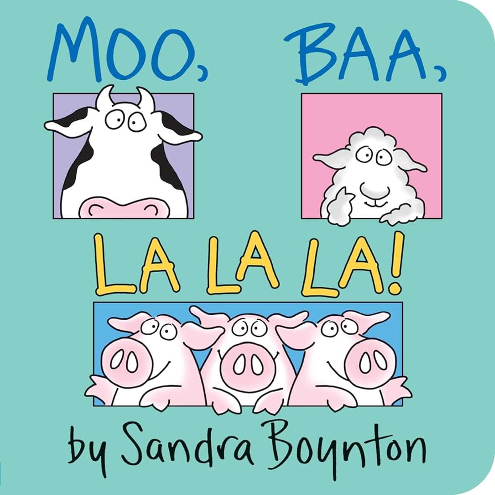 Moo, Boo, LaLaLa Board Book