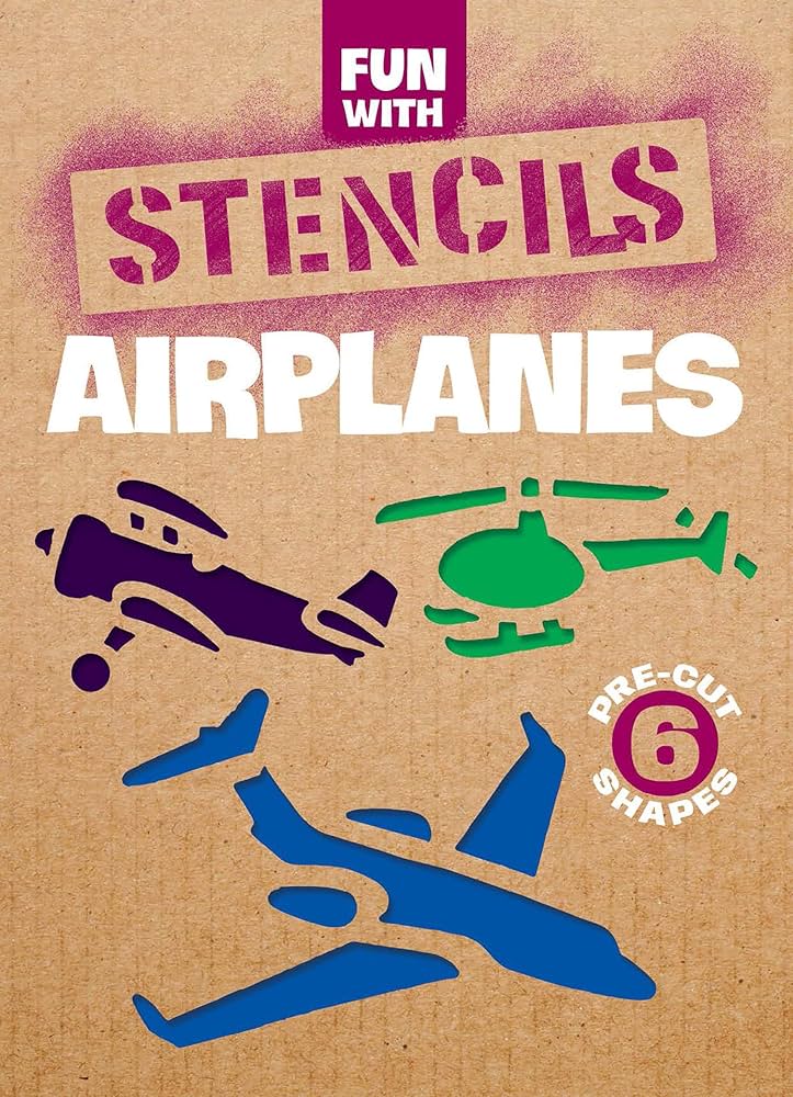 Fun with Airplanes Stencils