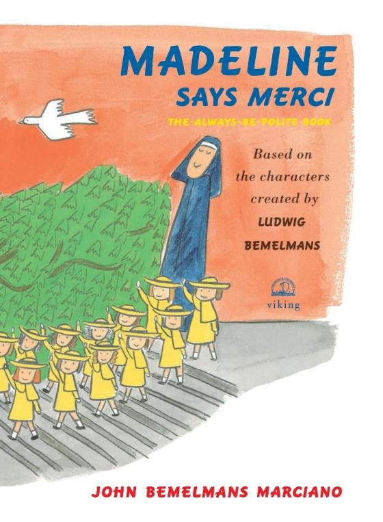 Madeline Says Merci, The Always Polite Book